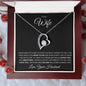 To My Wife - I Love You- Forever Love Necklace
