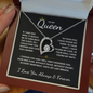 To My Queen - I Choose You
