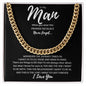 Wherever The Journey Takes Us - To My Man - Cuban Link Necklace