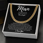 Wherever The Journey Takes Us - To My Man - Cuban Link Necklace