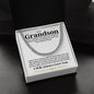 To My Grandson -I Will Always Love You - Cuban Link Necklace, Christmas Gift, Graduation Gift, Father's Day Gift, Birthday Gift