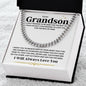 To My Grandson -I Will Always Love You - Cuban Link Necklace, Christmas Gift, Graduation Gift, Father's Day Gift, Birthday Gift