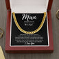 Wherever The Journey Takes Us - To My Man - Cuban Link Necklace
