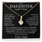Proud To Call You Daughter - Love Dad - Alluring Beauty Necklace