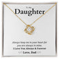 Daughter, Keep Me In Your Heart - Love Knot Necklace