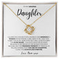 I Closed My Eyes Daughter, Gift for Daughter, Wedding Day, Graduation, Birthday, Proud - Love Knot Necklace