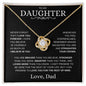 Daughter, Never Forget That I Love You - Love Knot Necklace