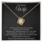 I Honor and Cherish You - Gift for Wife - Love Knot Necklace