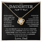 Proud To Call You Daughter - Love, Dad - Love Knot Necklace