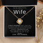 To My Wife - Always Remember - Love Knot Necklace