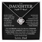 Proud To Call You Daughter - Love, Dad - Love Knot Necklace