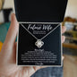 To My Future Wife - Love Knot Necklace