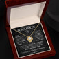 Soulmate - I Have Found My Home - Love Knot Necklace