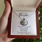 Daughter - You Believed You Could - Love Knot Necklace