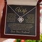 My Dreams Came True - Wife- Love Knot Necklace