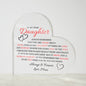 To My Dear Daughter - Acrylic Plaque
