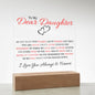 To My Dear Daughter Plaque