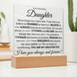 Daughter You Are My Greatest Joy - Square Acrylic Plaque