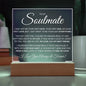 Soulmate - My Missing Piece -Acrylic Plaque