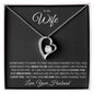 To My Wife - I Love You- Forever Love Necklace