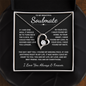 To My Soulmate - I Have Found My Love - Forever Love Necklace