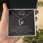 To My Wife - I Cherish You - Forever Love Necklace