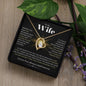Beautiful Love Story - Wife - Forever Love Necklace