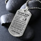 Never Forget How Much I Love You - Dog Tag