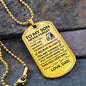 Never Forget How Much I Love You - Dog Tag