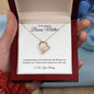 To My Amazing Bonus Mother - Forever Love Neckace