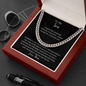 To My Son- Cuban Link Chain