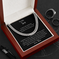 To My Son- Cuban Link Chain