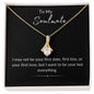 Soulmate - Your Last Everything | Alluring Beauty Necklace