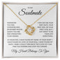 To My Soulmate - My Heart Belongs To You - Love Knot Necklace