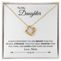 To My Daughter - Love Knot Necklace