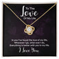 Love Of My Life - Love Knot Necklace