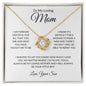 To My Loving Mom - Love Knot Necklace