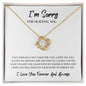 I'm Sorry - Love Knot Necklace