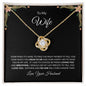 To My Wife - I Love You- Love Knot Necklace