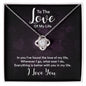 Love Of My Life - Love Knot Necklace