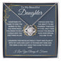 Beautiful Daughter - Love Knot Necklace