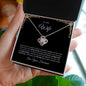 To My Wife - I Love You- Love Knot Necklace