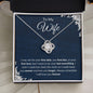 To My Wife - Love Knot Necklace