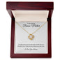 To My Amazing Bonus Mother - Love Knot Necklace