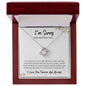 I'm Sorry For Hurting You - Love Knot Necklace