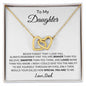 To My Daughter - You Are Loved- Interlocking Heart Necklace