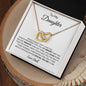 To My Daughter - You Are Loved- Interlocking Heart Necklace