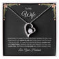 To My Wife - I Love You- Forever Love Necklace