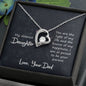 Daughter - You Are The Light Of My LIfe - Love Dad - Forever Love Necklace