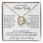 Future Wife - I Found My Missing Piece - Forever Love Necklace